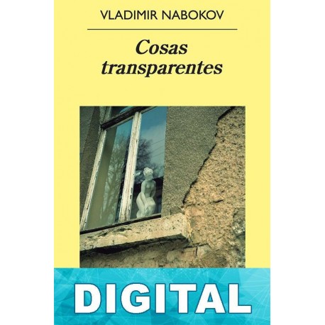 Cosas transparentes Vladimir Nabokov