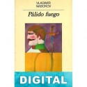 Pálido fuego Vladimir Nabokov