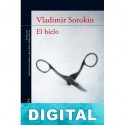 El hielo Vladimir Sorokin