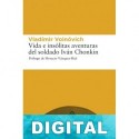 Vida e insólitas aventuras del soldado Iván Chonkin Vladímir Voinóvich