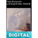 Los Bajos del Temor Vlady Kociancich