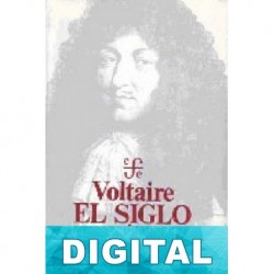 El siglo de Luis XIV Voltaire