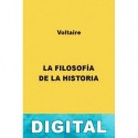 La filosofía de la Historia Voltaire