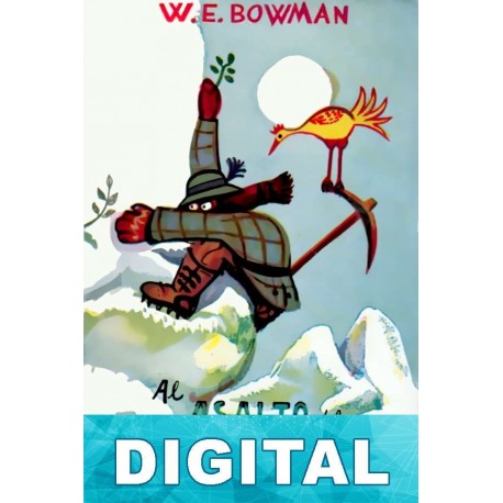 Al asalto del Khili-Khili W. E. Bowman