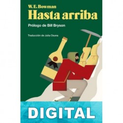 Hasta arriba W. E. Bowman