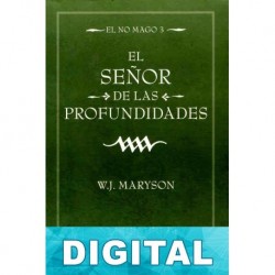 El Señor de las Profundidades W. J. Maryson