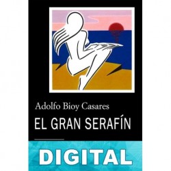 El gran Serafín Adolfo Bioy Casares