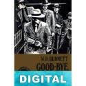 Good-bye, Chicago W. R. Burnett
