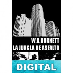 La jungla de asfalto W. R. Burnett