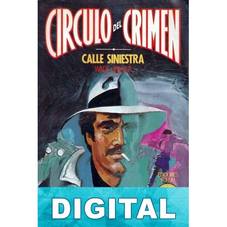 Calle siniestra Wade Miller