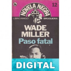 Paso fatal Wade Miller