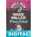 Paso fatal Wade Miller