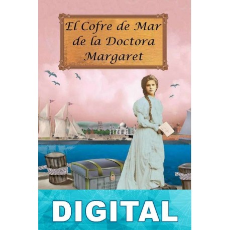 El cofre de mar de la doctora Margaret Waheed Rabbani