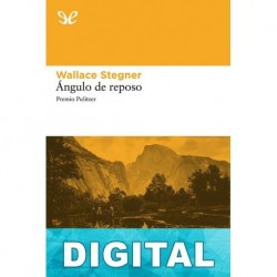Ángulo de reposo Wallace Stegner