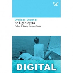 En lugar seguro Wallace Stegner