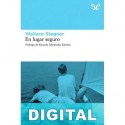 En lugar seguro Wallace Stegner