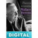 Poesía reunida Wallace Stevens