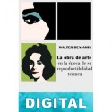La obra de arte en la época de su reproductibilidad técnica Walter Benjamin