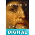 Leonardo da Vinci. La biografía Walter Isaacson