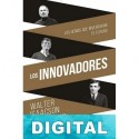 Los innovadores Walter Isaacson