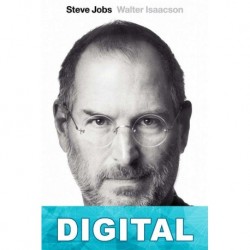 Steve Jobs: Lecciones de liderazgo Walter Isaacson