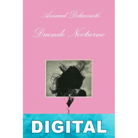 Duende Nocturno Armaud Delacomté