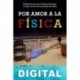 Por amor a la física Walter Lewin & Warren Goldstein