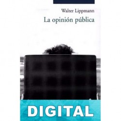 La opinión pública Walter Lippmann