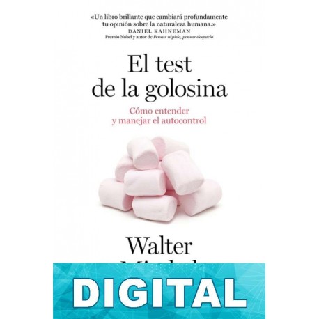 El test de la golosina Walter Mischel