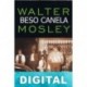 Beso canela Walter Mosley