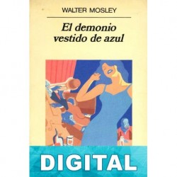 El demonio vestido de azul Walter Mosley