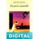 Un perro amarillo Walter Mosley