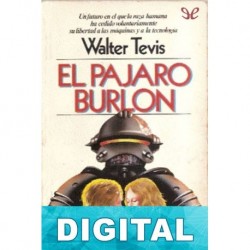 El pájaro burlón Walter Tevis