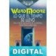 Lo que el tiempo se llevó Ward Moore