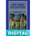 Más verde de lo que creéis Ward Moore