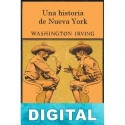 Una historia de Nueva York Washington Irving