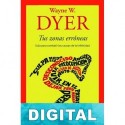 Tus zonas erróneas Wayne W. Dyer