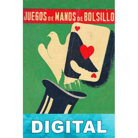 Juegos de manos de bolsillo, vol. 3 Wenceslao Ciuró