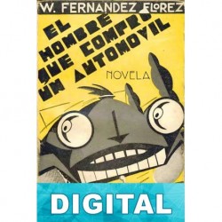 El hombre que compró un automóvil Wenceslao Fernández Flórez