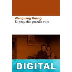 El pequeño guardia rojo Wenguang Huang
