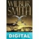 Cuando comen los leones Wilbur Smith