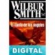 El llanto de los ángeles Wilbur Smith