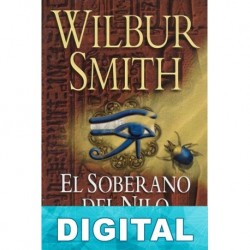 El soberano del Nilo Wilbur Smith