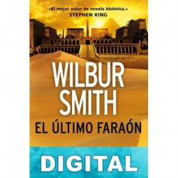 El último faraón Wilbur Smith