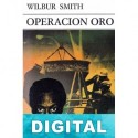Operación oro Wilbur Smith