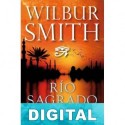 Rio sagrado Wilbur Smith