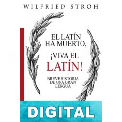 El latín ha muerto, ¡viva el latín! Wilfried Stroth