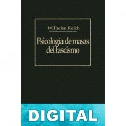 Psicología de masas del fascismo Wilhelm Reich