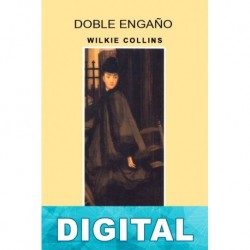 Doble engaño Wilkie Collins