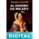 El dinero de Milady Wilkie Collins
